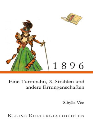 cover image of 1896--Eine Turmbahn, X-Strahlen und andere Errungenschaften